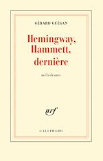 Télécharger le livre :  Hemingway, Hammett, dernière