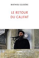 Télécharger le livre :  Le retour du califat