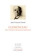 Télécharger le livre :  Clemenceau. Dans le chaudron des passions républicaines