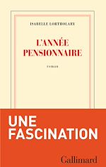 Télécharger le livre :  L'année pensionnaire