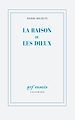 Télécharger le livre :  La raison ou les dieux