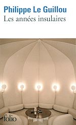 Télécharger le livre :  Les années insulaires