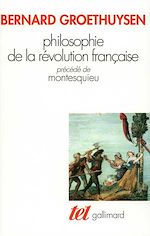 Télécharger le livre :  Philosophie de la Révolution française / Montesquieu