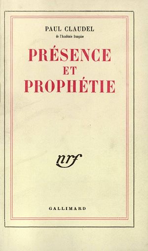 Téléchargez le livre :  Présence et prophétie