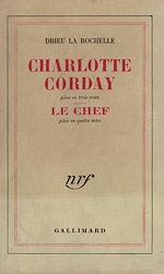 Télécharger le livre :  Charlotte Corday – Le Chef