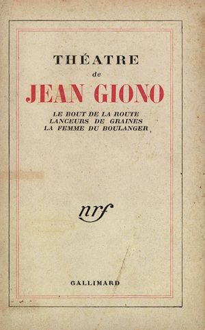 Téléchargez le livre :  Théâtre (Le Bout de la route / Lanceurs de graines / La Femme du boulanger)