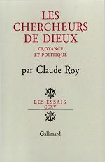 Télécharger le livre :  Les Chercheurs de dieux. Croyance et politique