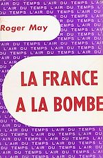 Download this eBook La France a la bombe