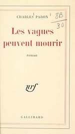Download this eBook Les vagues peuvent mourir