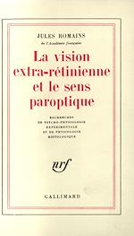 Télécharger le livre :  La Vision extra-rétinienne et le sens paroptique