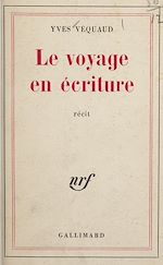 Download this eBook Le voyage en écriture