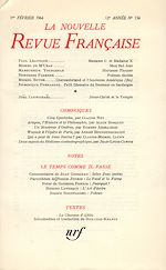 Télécharger le livre :  La Nouvelle Revue Française N' 134 (Février 1964)