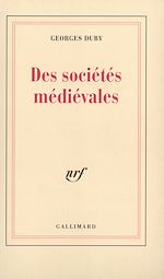 Télécharger le livre :  Des sociétés médiévales