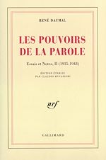 Télécharger le livre :  Essais et notes (Tome 2) -  Les Pouvoirs de la Parole (1935-1943)