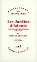 Télécharger le livre :  Les Jardins d'Adonis. La mythologie des aromates en Grèce