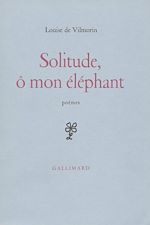 Télécharger le livre :  Solitude, ô mon éléphant