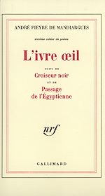 Télécharger le livre :  L'Ivre oeil / Croiseur noir / Passage de l'Egyptienne