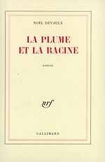 Télécharger le livre :  La plume et la racine