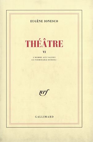 Download the eBook: Théâtre (Tome 6) - L'Homme aux valises / Ce formidable bordel !