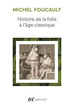 Télécharger le livre :  Histoire de la folie à l'âge classique