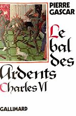 Download this eBook Charles VI. Le bal des Ardents