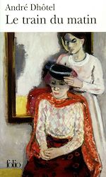 Télécharger le livre :  Le train du matin