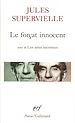 Télécharger le livre :  Le forçat innocent / Les amis inconnus