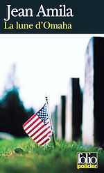 Télécharger le livre :  La Lune d'Omaha