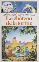 Télécharger le livre :  Le Château de la tortue