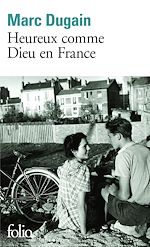 Télécharger le livre :  Heureux comme Dieu en France