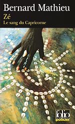 Télécharger le livre :  Le sang du Capricorne (Tome 1) - Zé
