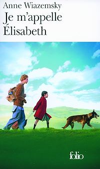 Téléchargez le livre :  Je m'appelle Élisabeth