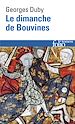 Télécharger le livre :  Le dimanche de Bouvines (27 juillet 1214)