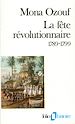 Télécharger le livre :  La fête révolutionnaire (1789-1799)