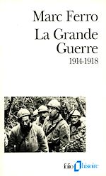 Télécharger le livre :  La Grande Guerre (1914-1918)
