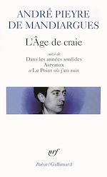 Télécharger le livre :  L'Âge de craie/Dans les années sordides/Astyanax/Le Point où j'en suis