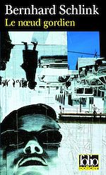 Télécharger le livre :  Le noeud gordien