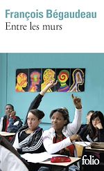 Télécharger le livre :  Entre les murs