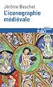 Télécharger le livre :  L'iconographie médiévale