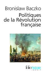 Télécharger le livre :  Politiques de la Révolution française