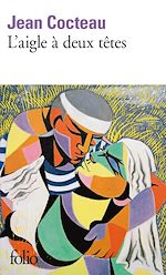 Télécharger le livre :  L'aigle à deux têtes