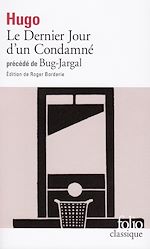 Télécharger le livre :  Le Dernier Jour d'un Condamné / Bug-Jargal (édition enrichie)