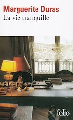 Télécharger le livre :  La Vie tranquille