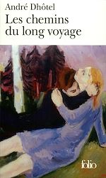 Télécharger le livre :  Les chemins du long voyage