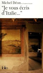 Télécharger le livre :  "Je vous écris d'Italie..."