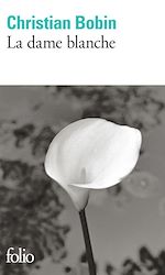 Télécharger le livre :  La dame blanche