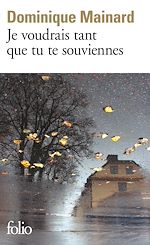 Télécharger le livre :  Je voudrais tant que tu te souviennes