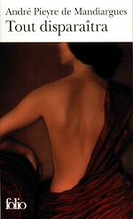 Télécharger le livre :  Tout disparaîtra