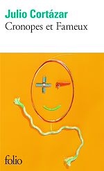 Télécharger le livre :  Cronopes et Fameux