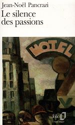 Télécharger le livre :  Le silence des passions